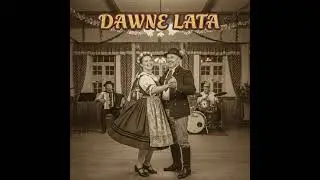 Śląskie Melodie - DAWNE LATA *HIT*