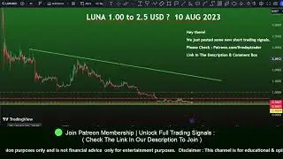 Luna Price Prediction next up to 2.5 soon? Terra Luna classic Price | Live day trader | 10 Aug 2023