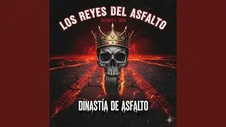 Dinasty de asfalto