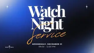 2025 Watch Night Service