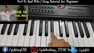 Taal Se Taal Mila - Easy Learning Piano Tutorial