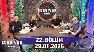 Survivor Ekstra 22. Bölüm | 29 Ocak 2026 @SurvivorEkstra