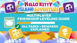 Leveling Made EASY: The Ultimate Multiplayer Guide for Hello Kitty Island Adventure