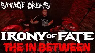 Irony of Fate - The In Between - Drum Playthrough
