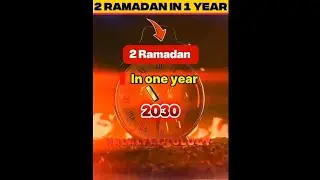Two Ramadan in one year 😱33 year bad 2 Ramazan||A Islamic 