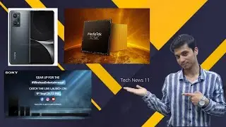 Media Tech New Processor Leak😯, Realme New Phone Confirm😍, Sony Live Events Confirm