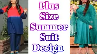 Plus Size Kurti With Palazzo Suit Design Ideas | Plus Size Summer Suit Designs | by Look Stylish