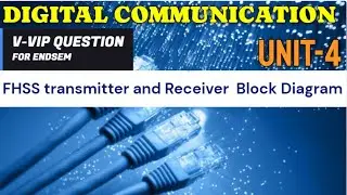 FHSS transmitter and Receiver  | DC| SPPU | ENTC | EndSem | Pattern 2019 | Digital Communication |