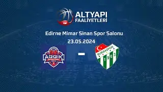 Antalya Gelişim Spor B – Bursaspor U16 Erkekler Türkiye Şampiyonası Yükselme Grubu