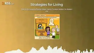 Waking the Sleeping Prophet: Edgar Cayce&rsquo;s Timeless Wisdom for Modern Life