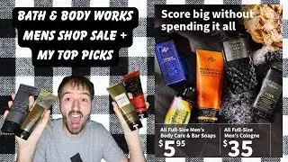 Men&rsquo;s Shop Sale At Bath & Body Works | My Top Picks 