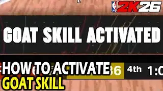 How to Activate GOAT SKILL in NBA 2k26