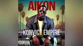 AIkon - Konvict Empire [AI AKON PARODY]