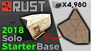 RUST | Best Solo Starter Base | Building 3.0 [2018]