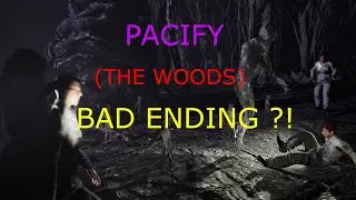 Pacify New Map (The Woods) Secret Ending
