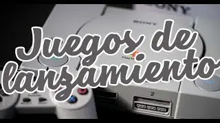 Juegos de lanzamiento de Playstation (PSX)