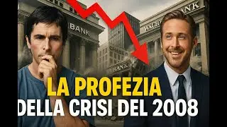 Se capisci il 2008, potrai prevedere la prossima CRISI FINANZIARIA
