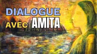 Petite Conversation avec Amita