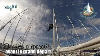 Vlog # 6 ☆ Derniers préparatifs avant le grand départ