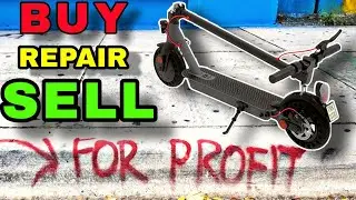 Electric Scooter repair : BUY, FIX and SELL for PROFIT / episode 1