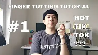 FINGER TUTTING TUTORIAL | FINGER DANCE | LESSON 1: HOT TIK TOK  IN 2020 - 2021 ? | MK TUTTING