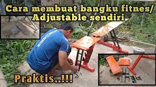 Cara membuat bangku fitnes/adjustable sendiri. praktis dan multifungsi @dhesofyan9109 #bangkufitnes