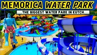 Memorica Water Park & Resort || Water Park Kukma Kutch|| The First Biggest Water Park Kutch Gujarat