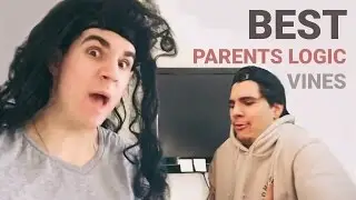 Best Parents Logic Vines - BEST VINES OF ALL TIME