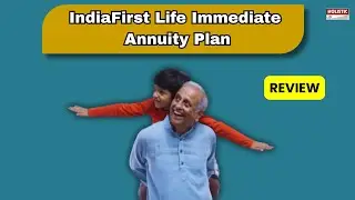 IndiaFirst Life Immediate Annuity Plan : Good or Bad? An Insightful Review | Holistic Investment