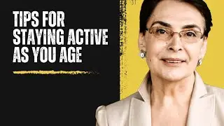 Tips for Staying Active as You Age