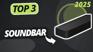 Die beste SOUNDBAR 2025 | TOP 3 Soundbars im Vergleich
