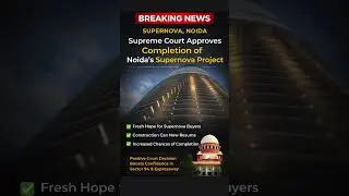 Supernova Noida Breaking News | Project Completion Back on Track