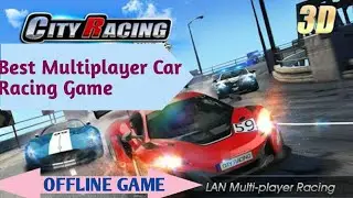 🔥 Best Multiplayer Car Racing game City Racing 3D ! OFFLINE!! How to Play Multiplayer City Racing 3d