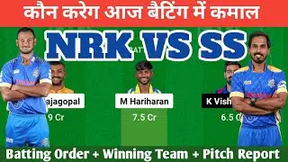 NRK VS SS Dream11 Prediction Team Today Match | NRK VS SS Dream11 | NRK VS SS
