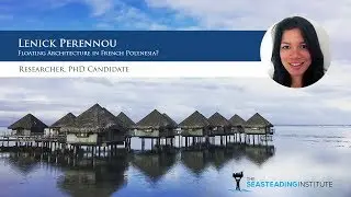Lenick Perennou: Floating Architecture in French Polynesia?