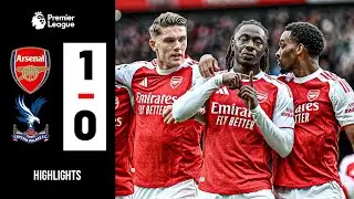 Arsenal 1-0 Crystal Palace HIGHLIGHTS All Goals