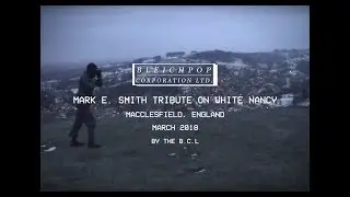 A Tribute to Mark E. Smith By The B.C.L