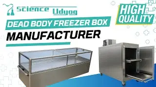 Manufacturer of Mortuary Cabinet | Mortuary Chamber | Mortuary Dead Body Freezer - Science Udyog