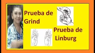 Examen físico de la mano, Prueba de Grind y Prueba de Linburg