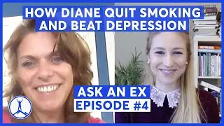 Ask An Ex - How Diane Quit Smoking with the CBQ Method after 35 Years & Mindset Tips that Worked