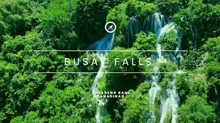 BUSAY FALLS CALABENG BANI PANGASINAN