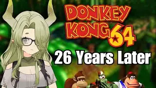 I Replayed Donkey Kong 64 and I Have Feelings