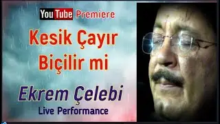 KESİK ÇAYIR BİÇİLİR Mİ / EKREM ÇELEBİ KİMDİR? Voices That Cannot Find a Place in the Media /Part 320