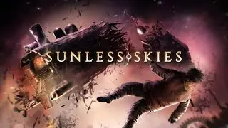 Sunless Skies - One Captain Only, Permadeath, Episode 1 (Attempt #1)