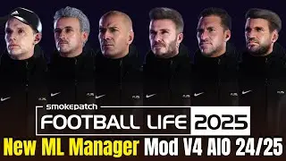 ⚽ Realistic Management! ML Manager Mod V4 AIO (24/25) | PES 2021 & FL 2025! 🌍🔥