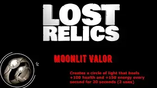 Lost Relics  Moonlit Valor