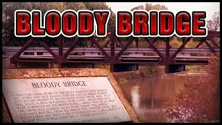 What REALLY Happened at THE BLOODY BRIDGE? | Ohio Legends and Tales