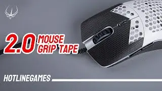 Hotline Games | Introducing 2.0 Mouse anti-slip Grip Tape | English Version