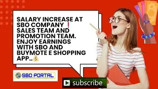 🛑Salary increase at SBO COMPANY Sales team and promotion team.Enjoy earnings with sbo and buymote.🛒