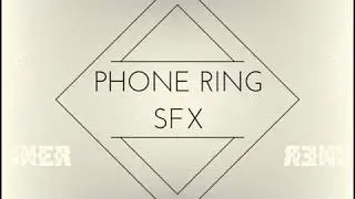Phone Ring SFX